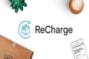 Recharge – The Subscription Management App of Choice for eCommerce 